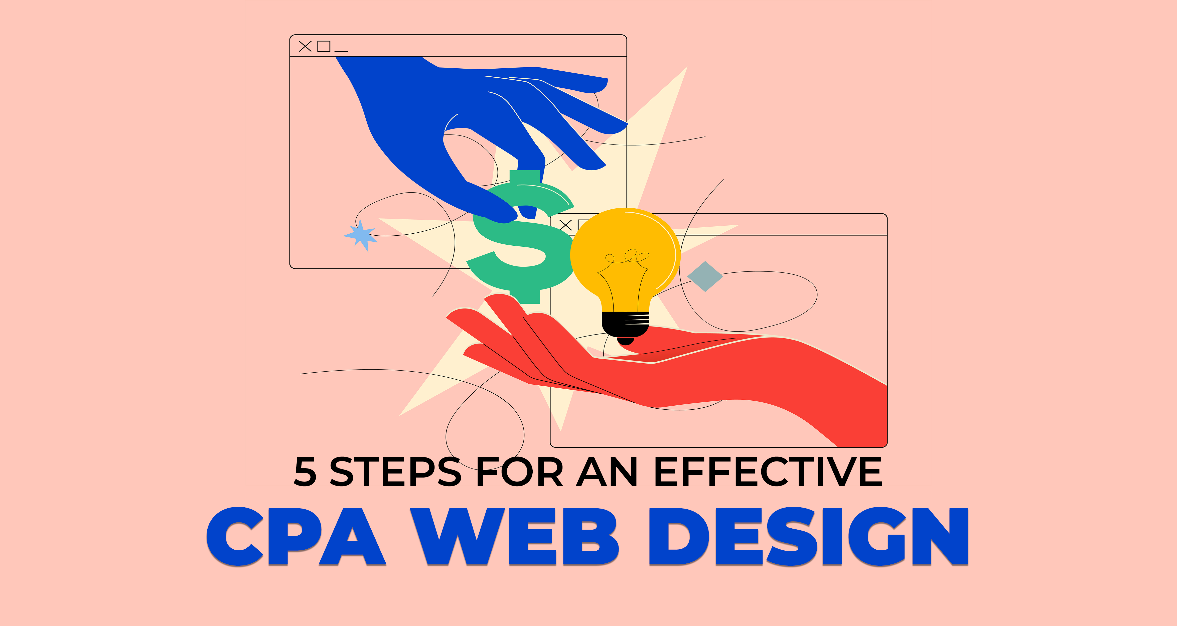 5 Steps for an Effective CPA Web Design